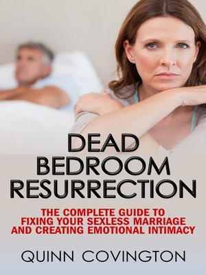 cover image of Dead Bedroom Resurrection (The Sexless Marriage Solution)